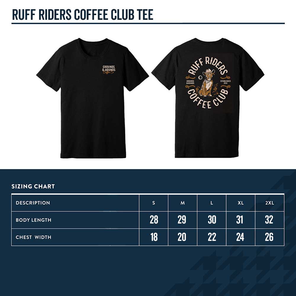 Ruff Riders Coffee Club Tee