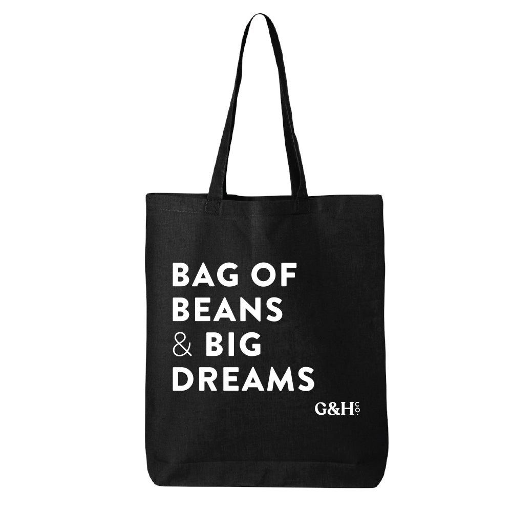 Bag of Beans & Big Dreams Tote