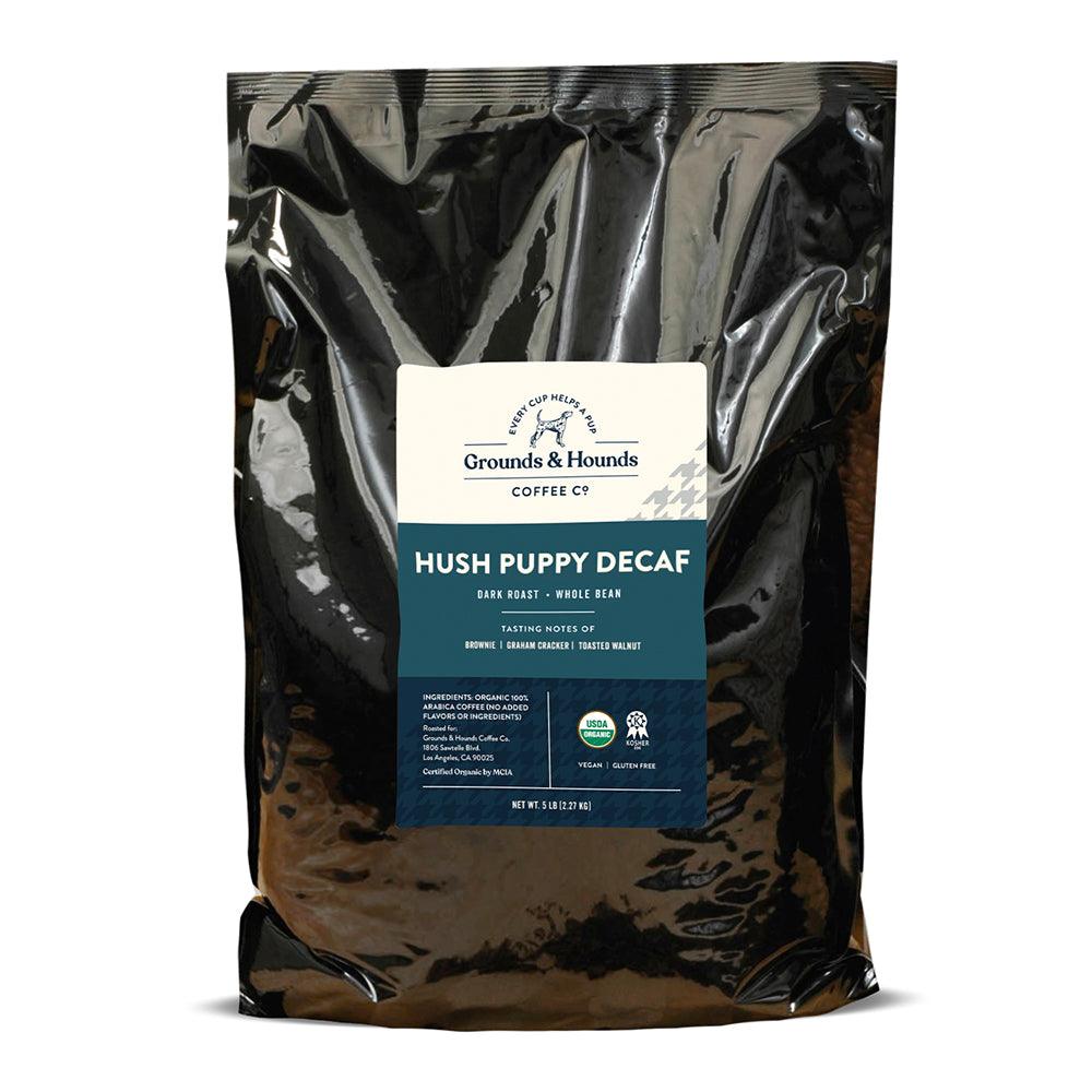 Hush Puppy® Dark Roast Decaf 5 lb bag