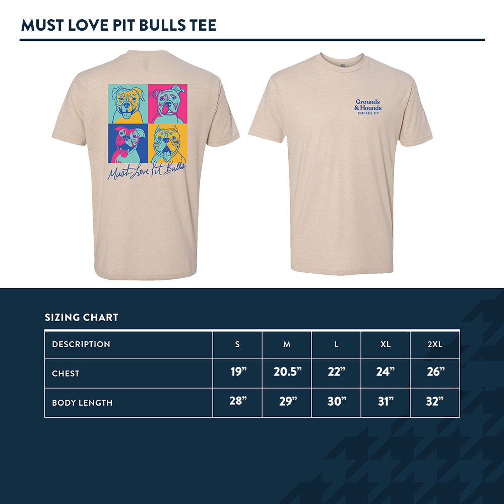 Must Love Pit Bulls Tee