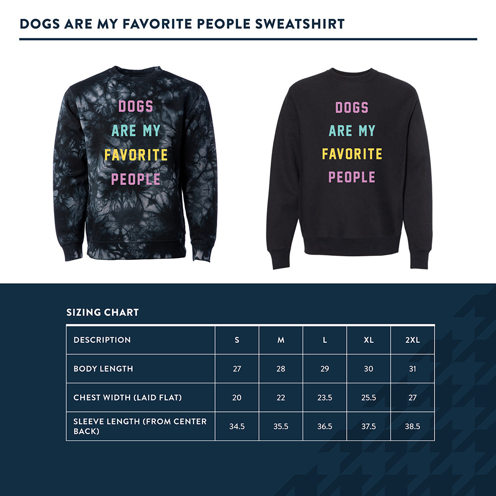 Dogs Are My Favorite People Sweatshirt