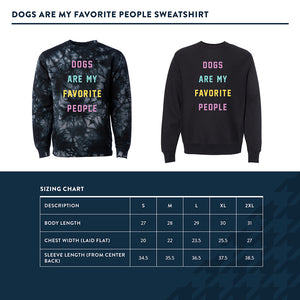Dogs Are My Favorite People Sweatshirt
