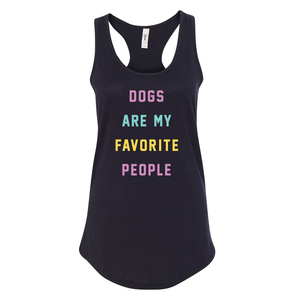 Dogs Are My Favorite People Tank