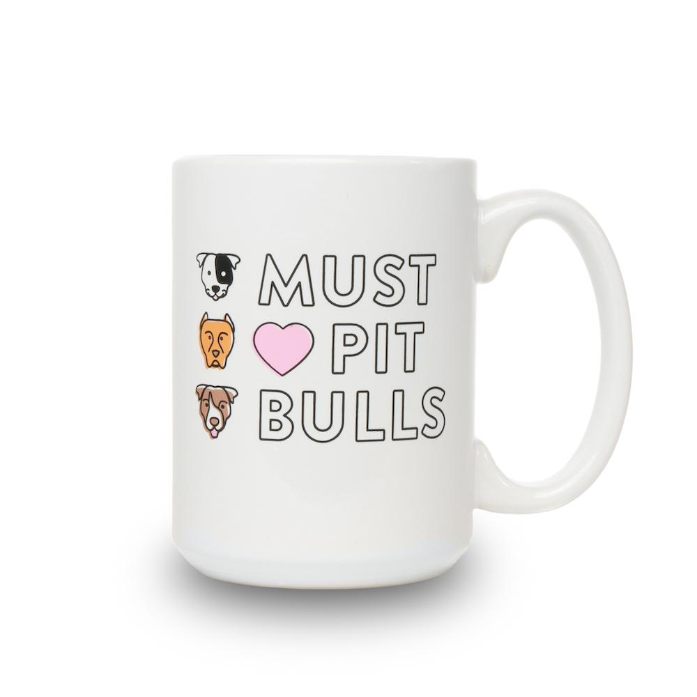 Must Love Pit Bulls Mug