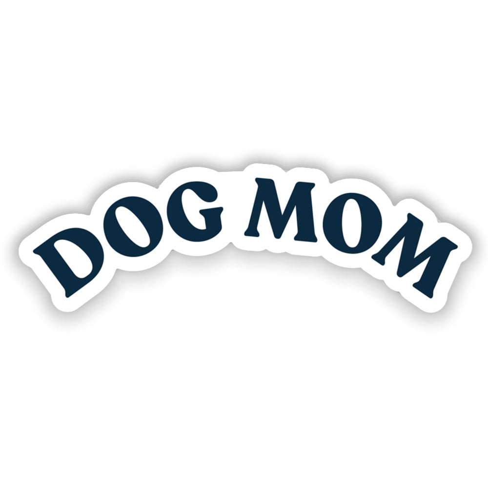 Dog Mom Arch Sticker